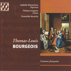 Desrochers / Ensemble Ausonia Bourgeois Cantates Francaises CD