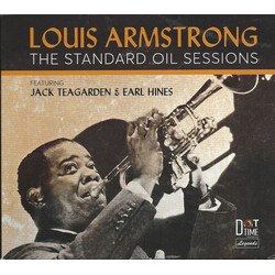 Louis Armstrong / Jack Teagarden / Earl Hines The Standard Oil Sessions