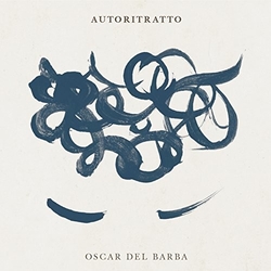 Oscar Del Barba Autoritratto CD
