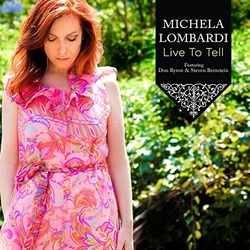 Michela Lombardi Live To Tell CD