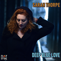 Sarah Thorpe Deep Blue Love CD