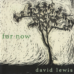 David Lewis For Now CD