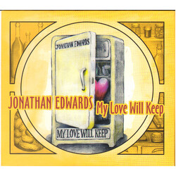 Jonathan Edwards My Love Will Keep CD