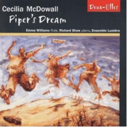 Emma Williams/Richard Shaw Cecilia Mcdowall - Pipers Dre CD