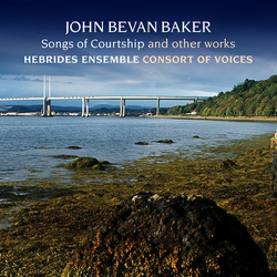 Hebrides Ensemble John Bevan Baker Songs Of Cour CD