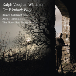 James Gilchrist/Anna Tilbrook Vaughan Williams On Wenlock E CD