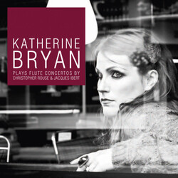 Katherine Bryan / Royal Scott Flute Concertos By Rouse An SACD