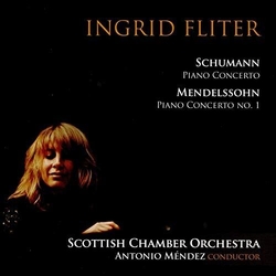 Ingrid Fliter/Sco Schumann & Mendelssohn Piano C CD