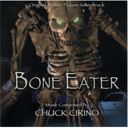 Chuck Cirino Bone Eater Original Motion Pi CD