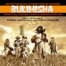 Bukimisha Seven Samurai & More Movie The CD
