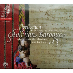 Florilegium Bolivian Baroque Vol. 3 SACD