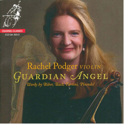 Rachel Podger Guardian Angel - Music By Bach SACD