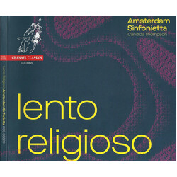 Amsterdam Sinfonietta; Candida Lento Religioso - Works By Ber CD