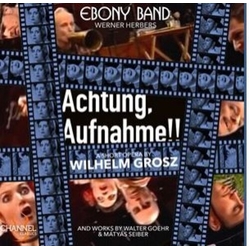 Ebony Band; Werner Herbers Achtung Aufnahme!! CD