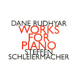 Steffen Schleiermacher Dane Rudhyar Works For Piano CD