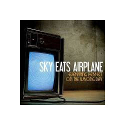 Sky Eats Airplane Everything Perfect On The Wron CD