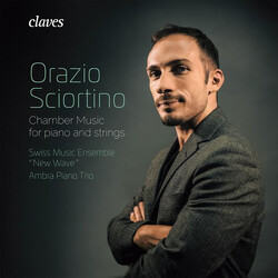 Orazio Sciortino; Swiss Music Chamber Music For Piano & Stri CD