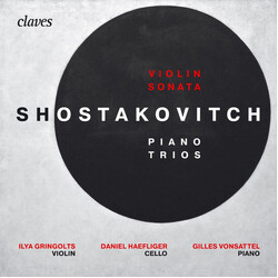 Ilya Gringolts; Daniel Haeflig Shostakovitch Piano Trios & CD