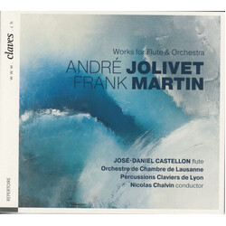 Jose-Daniel Castellon; Jean-Ja Martin & Jolivet Works For Fl CD