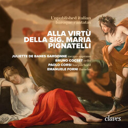 Juliette De Banes Gardonne; Em Alla Virtu Della Sig. Maria Pi CD