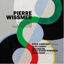 Nora Cismondi Oleg Kaskiv Or Pierre Wissmer Concertos Et O CD