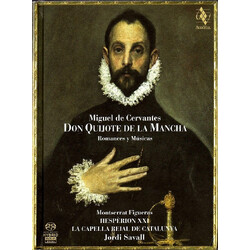 Miguel de Cervantes / Montserrat Figueras / Hespèrion XXI / La Capella Reial De Catalunya / Jordi Savall Don Quijote De La Mancha • Romances Y Músicas