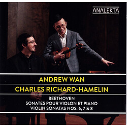 Andrew Wan / Charles Richard- Beethoven Sonates Pour Violon CD