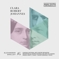 Canadas National Arts Centre Clara; Robert; Johannes Darli 2 CD