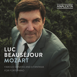 Luc Beausejour Mozart Famous Sonatas And A F CD