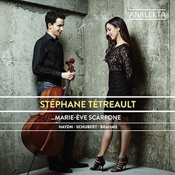 Stephane Tetreault & Marie-E Haydn Schubert Brahms Cello CD