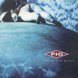 Pig Genuine American Monster CD