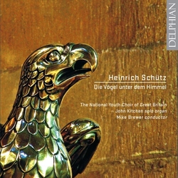 National Youth Choir Of Grea Schutz Die Vogel Unter Dem Hi CD