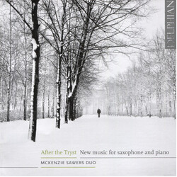 Mckenzie Sawers Duo After The Tryst New Music For CD