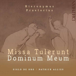 Siglo De Oro / Patrick Allies Hieronymus Praetorius Missa T CD