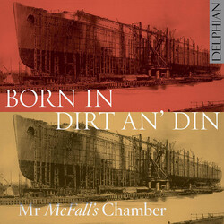 Mcfalls Chamber Born In Dirt An Din CD