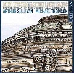John Kitchen Arthur Sullivan John Kitchen CD