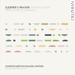 Choir Of Merton College Oxfor Sleepers Prayer Choral Music CD
