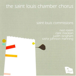 Saint Louis Chamber Chorus Saint Louis Commissions CD