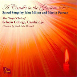 Selwyn College Choir A Candle To The Glorious Sun CD