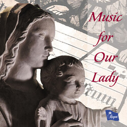 Choirs Of St Marys Collegiat Music For Our Lady CD
