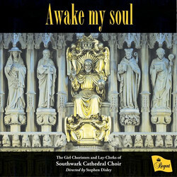 The Girl Choristers And Lay Awake My Soul CD