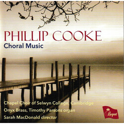 Chapel Choir Of Selwyn Colle Phillip Cooke Choral Music CD