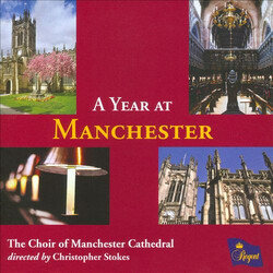 The Choir Of Manchester Cath A Year At Manchester CD