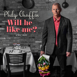 Philip Chaffin Will He Like Me? CD