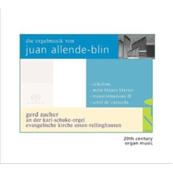 Gerd Zacher / Juan Allende-Bl Juan Allende-Blin Organ Music SACD