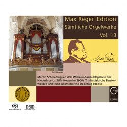 Martin Schmeding Max Reger Edition - Complete O SACD