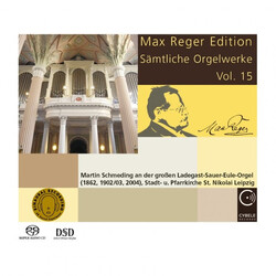 Martin Schmeding Max Reger Edition - Complete O SACD