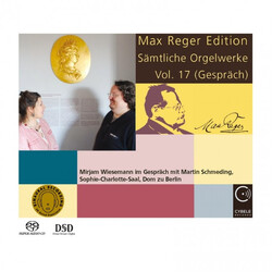 Mirjam Wiesemann / Martin Sch Max Reger Edition - Complete O SACD