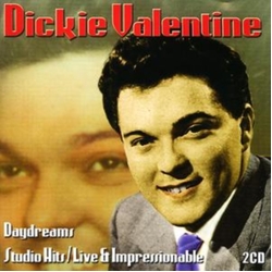 Dickie Valentine Daydreams Studio Hits/Live & I 2 CD