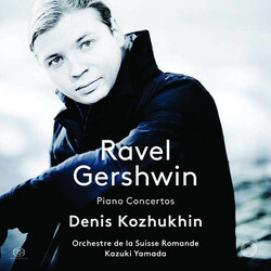 Denis Kozhukhin / Orchestre D Ravel; Gershwin Piano Concert SACD